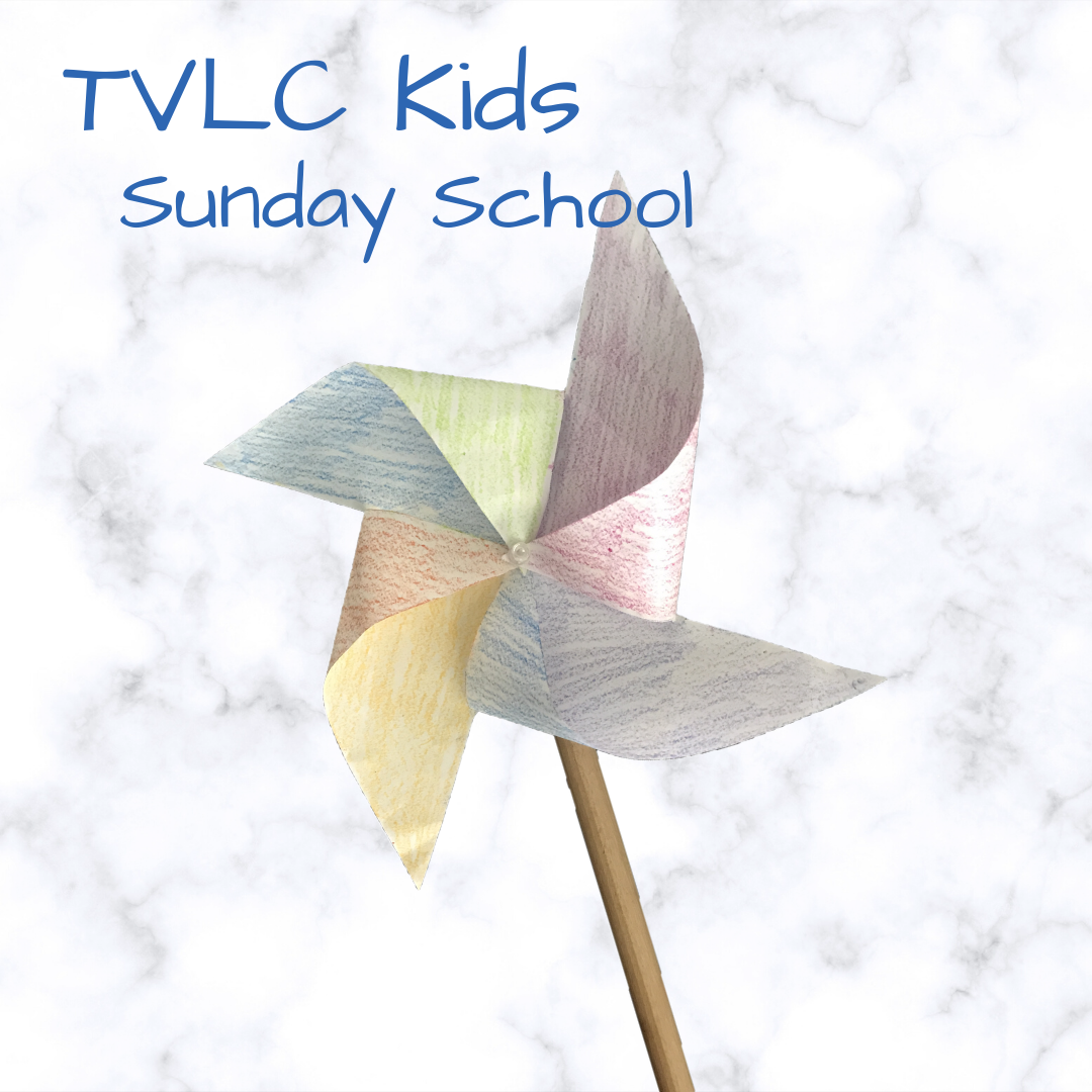 Sunday School Pin Wheel | Tanque Verde Lutheran Church