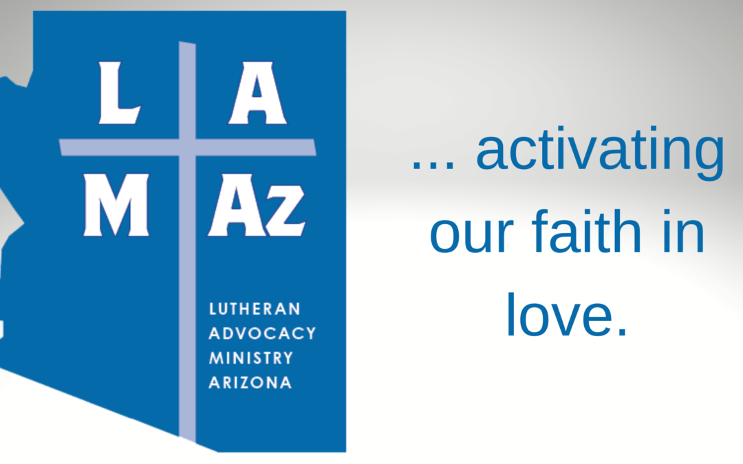 Lutheran Advocacy Ministry Arizona