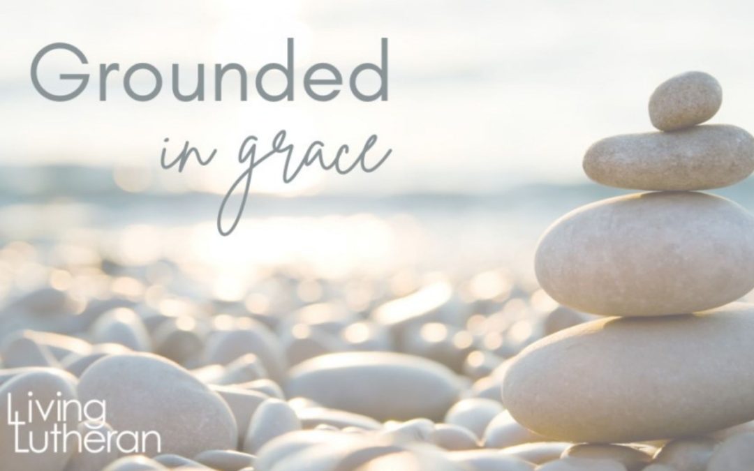 Grounded In Grace