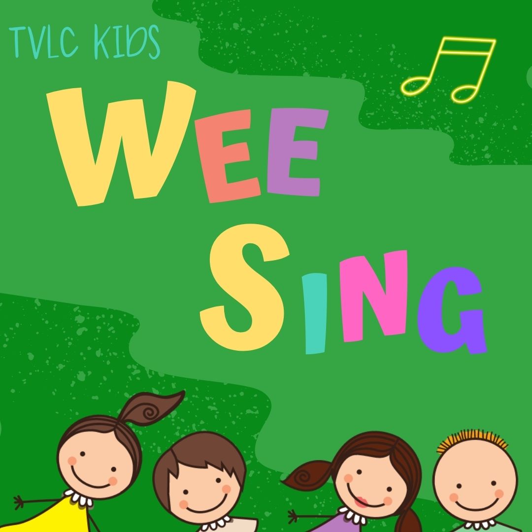 Wee Sing | Tanque Verde Lutheran Church